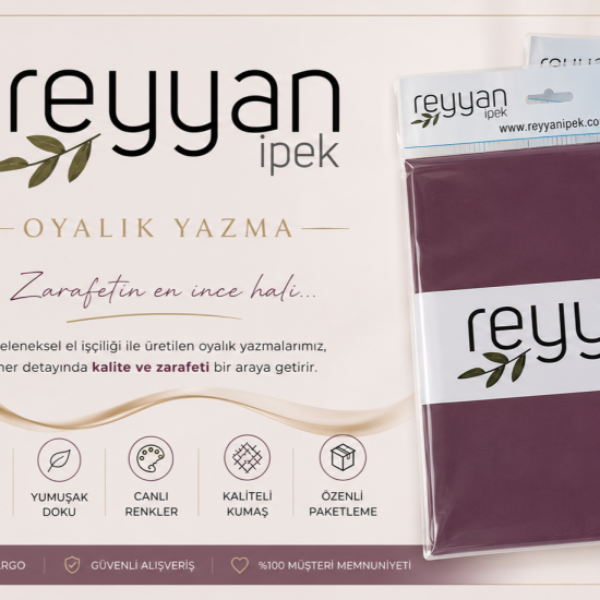 Tek Renk Reyyan Oyalık Yazma