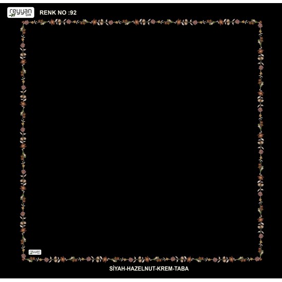 (5'li Paket) Ortası Boş Kenarı Çicekli Reyyan İpek Efsane Desen 100 Cm Desenli Oyalık Yazma REYYAN-92